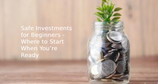 Safe Investments for Beginners