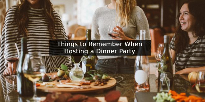 Hosting a Dinner Party