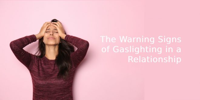 Gaslighting in a Relationship