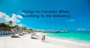 Travelling To the Bahamas