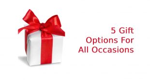 Gift Options For All Occasions
