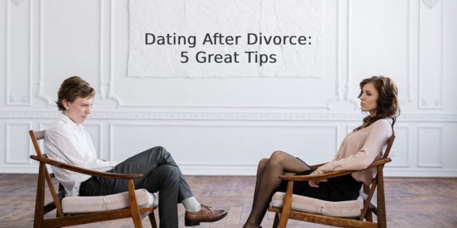 Dating After Divorce