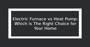 Electric Furnace vs Heat Pump