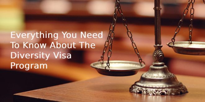 Everything You Need To Know About The Diversity Visa Program