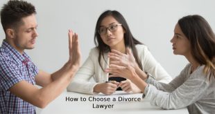How to Choose a Divorce Lawyer