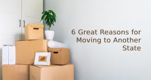 6 Great Reasons for Moving to Another State