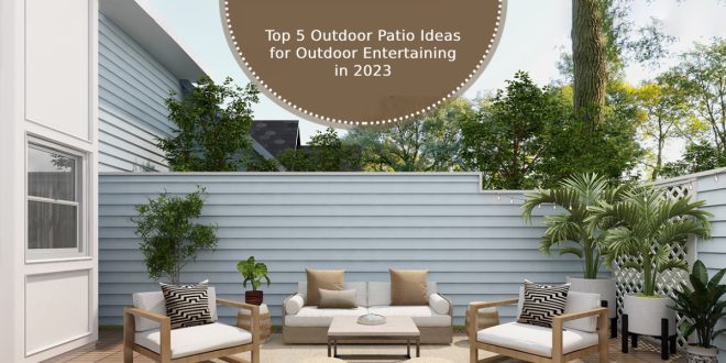 Outdoor Patio Ideas