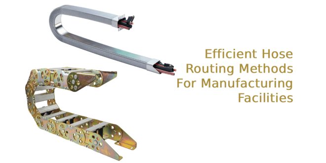 Efficient Hose Routing Methods For Manufacturing Facilities