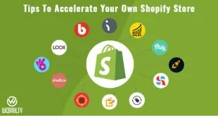 Tips To Accelerate Your Own Shopify Store