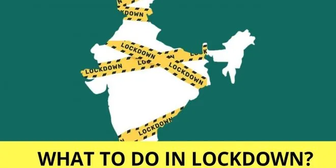 How to Spend Time at Home during the Lockdown