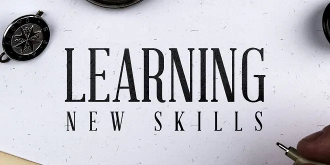 Learning a New Skill