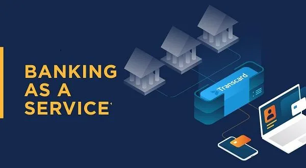 Banking As A Service