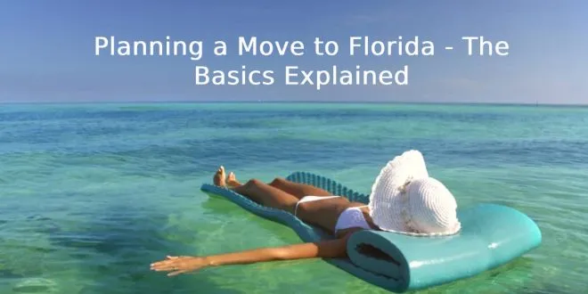 Planning a Move to Florida - The Basics Explained