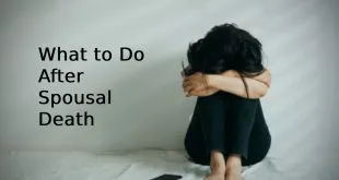 What to Do After Spousal Death