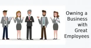 Owning a Business with Great Employees