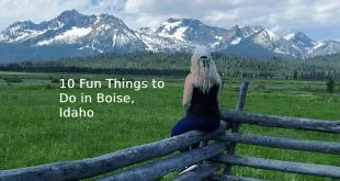 10 Fun Things to Do in Boise Idaho
