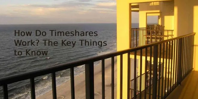 How Do Timeshares Work