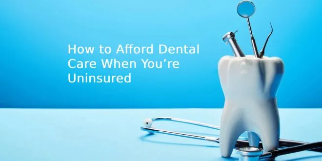 Dental Care