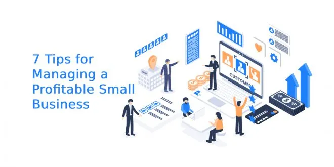 Tips for Managing a Profitable Small Business