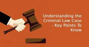 Understanding the Criminal Law Case