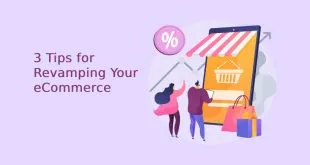 Tips for Revamping Your eCommerce