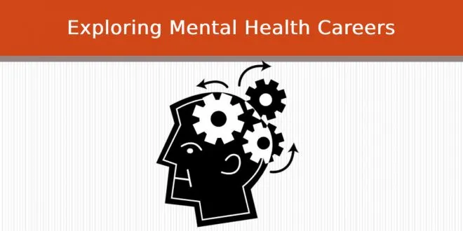 Mental Health Careers