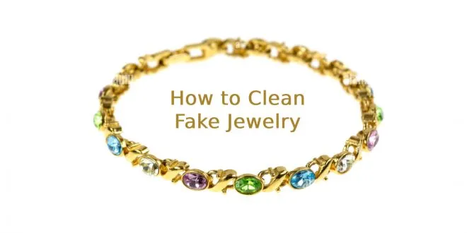 Clean Fake Jewelry