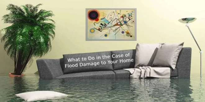 Flood Damage to Your Home