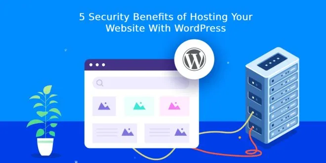 Hosting Your Website With WordPress