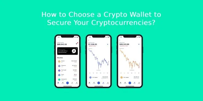 How to Choose a Crypto Wallet