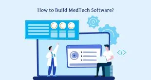 How to Build MedTech Software?